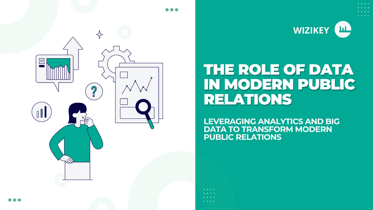 The Role of Data in Modern Public Relations